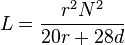 L = \frac{r^2N^2}{20r + 28d}